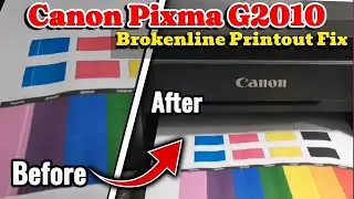 Canon Pixma G2010 Series Printer - Horizontal Broken Line Printout Problem Fix.