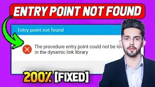 The Procedure Entry Point Not Found Dynamic Link Library Error Fixing In Windows 10 /11 /7