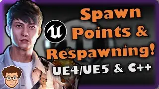 Spawn Points & Respawning! | How To Make YOUR OWN Action RPG | UE4/UE5 & C++ Tutorial, Part 44