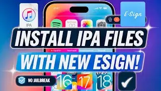 NEW! install ESign on iOS | Install IPA Files on iPhone & iPad (No PC, No Jailbreak) iOS 16 - 18.3.1