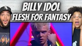 WHOA!| FIRST TIME HEARING Billy Idol -  Flesh For Fantasy REACTION