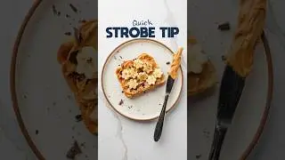 Quick STROBE tip for your next food photo 