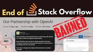 Stack Overflow Upset Over Users Deleting Answers After OpenAI Partnership | Fall of Stack Overflow