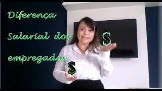 DIFERENÇAS DE SALÁRIOS - EQUIPARAÇÃO SALARIAL