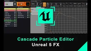 Unreal Engine 5 Cascade Particles - They Still Exist