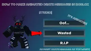 How to Make Animated Death Messages in Roblox Studio!