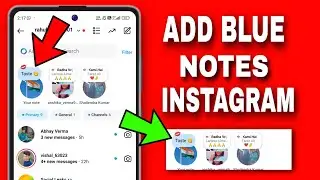 How To Add Blue Notes On Instagram | How To Get Blue Color Note with Kiss Emoji On Instagram |