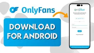 How to Download Onlyfans App in Android (Quick Tutorial)