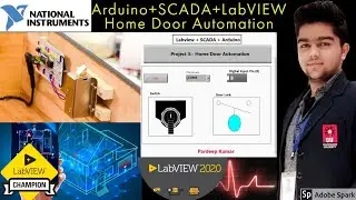 LabVIEW | Arduino project 3 - Home Door Automation | LabVIEW + Arduino | 