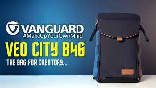 Is This the Perfect CAMERA BAG? Vanguard Veo City B46 Backpack Overview