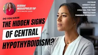 Central Hypothyroidism: The Secret Signs You’re Missing