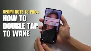 How to double tap to screen On and  Off Redmi Note 13 Pro Plus