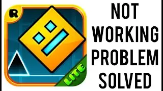 How To Solve Geometry Dash Lite App Not Working(Not Open) Problem|| Rsha26 Solutions