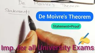 State and Prove De Moivres Theorem || Trigonometry ||Maths Analysis