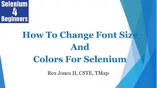✔ How To Change The Font Size And Colors For 