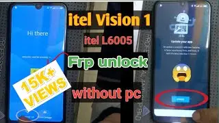 Itel Vision 1 Frp Bypass | Itel L6005✔️ Frp Google Account Remove✅New Video 2024