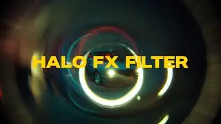 Halo FX Filter For Photo & Video!