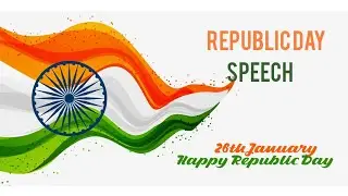 Republic Day Speech In English | 26 January 2022| Republic day essay for kids