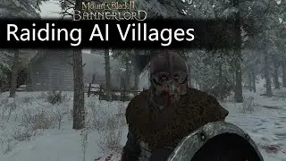 Raiding while AI Begs for Its Life  - Bannerlord and GPT-AI