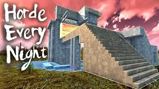 Horde Every Night - Super Easy Melee Base Design! (7 days to Die Ep10)