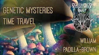 Behind the Scenes & Across the Universe with William Padilla-Brown