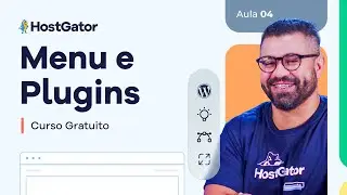 Menu e Plugins WordPress (Aula 4) | Curso WordPress Grátis [2024]