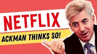 Is Netflix Stock A Buy? Bill Ackman & Reed Hastings Thinks So!