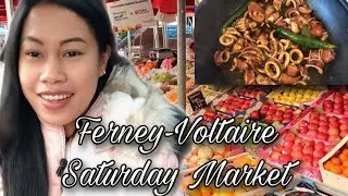 FERNEY-VOLTAIRE FRANCE SATURDAY MARKET | ADOBONG PUSIT | SHOUTOUT | Jenelyn Iacovangelo