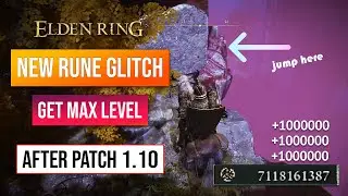 Elden Ring Rune Farm | New Rune Glitch After Patch 1.10! 900,000,000 Runes!