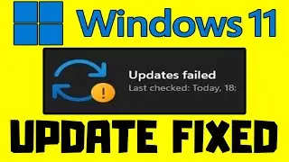 How to FIX Windows 11 Update Failed Error