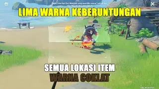 Genshin Impact | Event Lima Warna Keberuntungan | Game Guide | Lokasi Item Warna COKLAT | Day 6