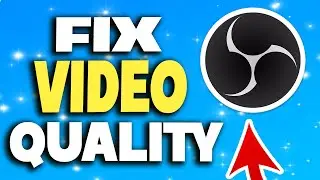 How to Improve Recording Quality in OBS Studio - Fix Blurry Recordings