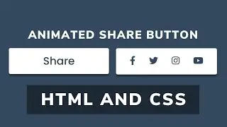 Share Button Animation Using HTML CSS | Social Media Button Animation