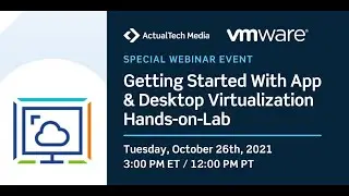 Getting Started With App & Desktop Virtualization Hands-on-Lab with VMware