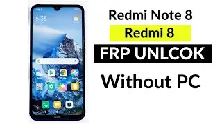 How To Mi Redmi 8 + Redmi Note 8 Frp Bypass Miui 12 5 |Redmi Note 8 Frp bypass,Redmi 8 Frp Bypass