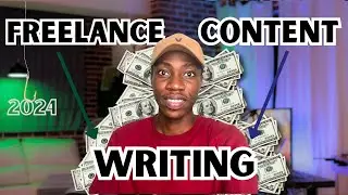 FREELANCE CONTENT WRITING 2024 : How To Become A Freelance Content Writer|Freelance Writing Tutorial