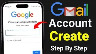 How To Create Gmail Account In Mobile | New Gmail account kaise banaye