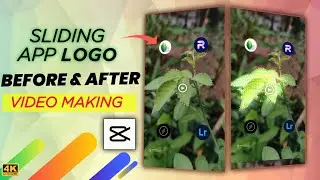 APP LOGO SLIDING BEFORE & AFTER VIDEO MAKING | CAPCUT VIDEO EDITING | REEL EDITING