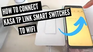 How To Connect Kasa Switch To Wifi | Connect TP Link Light Switch To Wifi