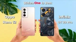 ⚡Oppo Reno 12 VS Infinix GT 20 Pro ⚡Which One Is Best⚡ | Oppo Reno 12 | Infinix GT 20 Pro |