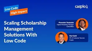 Scaling Scholarship Management Solutions With Low Code