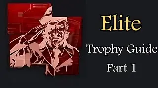 Metal Gear Solid - Elite Trophy Guide Part 1