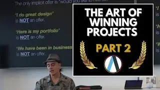 Master the Art of Winning Projects: Exclusive AIA San Francisco Presentation (Part 2)