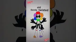 Dandy's world Twisted Old❓/#dandysworld #flipaclip #animation #drawing #meme #lazy #art 🌼🌈