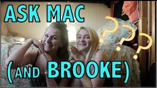 HUGS NOT DRUGS?!? (ASK MAC #9 ft. Brooke) - McCall Johnson