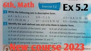 Class 6th Math Exercise 5.2  kpk and PTB new course 2023| Ex 5.2 Maths 6 new textbook SNC ptb ,kp