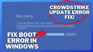 How to Fix CrowdStrike Error - Windows Blue Screen - Crowdstrike Blue Screen | July 19, 2024 Update