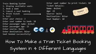 Train Ticket Booking using c , cpp , java and python || Computer Science Project