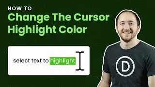 How To Change The Cursor Text Select Highlight Color In Divi