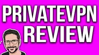 PrivateVPN Review - Which Tier is It?